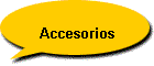 Accesorios